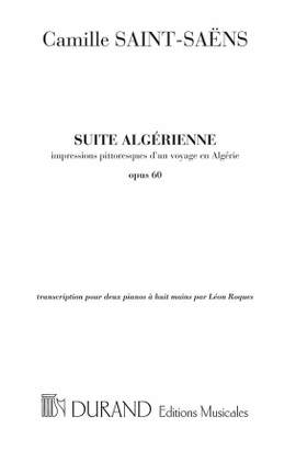 Camille Saint-Saëns: Suite Algerienne Impressions Pittoresques D'Un