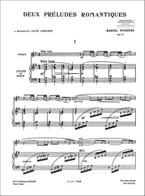 Tournier: 2 Préludes romantiques Op.17