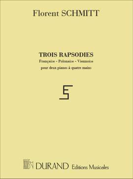 Schmitt: 3 Rapsodies Op.53