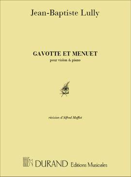 Lully: Gavotte et Menuet