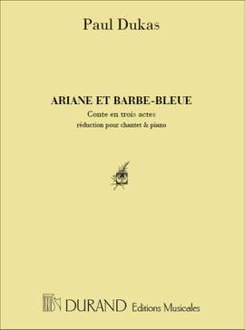 Dukas: Ariane et Barbe-Bleue