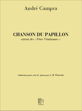 Campra: Chanson du Papillon (sop)