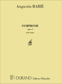 Augustin Barié: Symphonie Opus 5