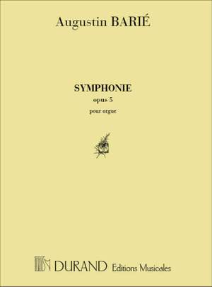 Augustin Barié: Symphonie Opus 5