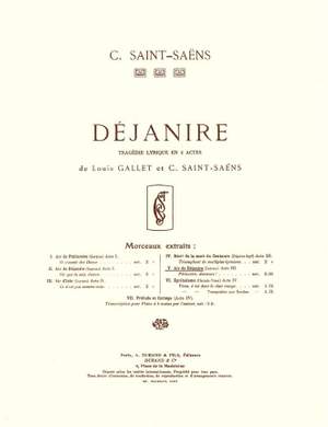 Saint-Saëns: Air de 'Déjanire' No.5: Air de Déjanire (sop)