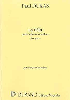 Dukas: La Péri