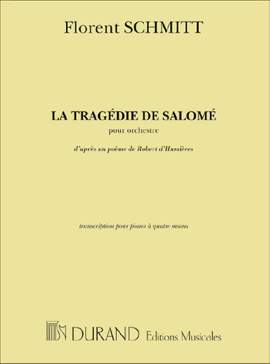 Schmitt: La Tragédie de Salomé Op.50 bis