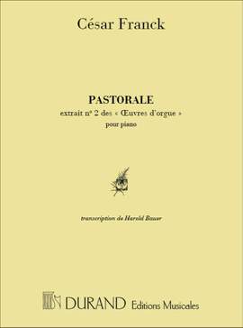 Franck: Pastorale Op.19