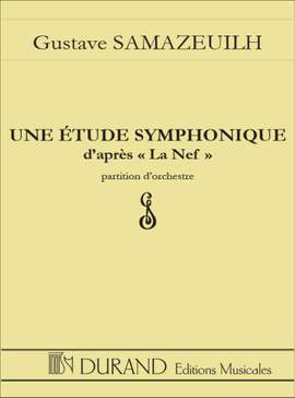 Samazeuilh: Une Etude symphonique