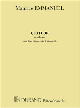 Emmanuel: Quatuor à Cordes in B flat major