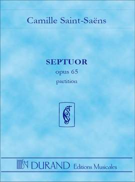 Saint-Saëns: Septuor Op.65 in E flat major