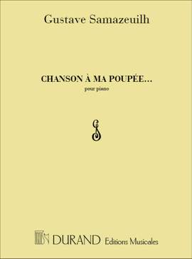 Samazeuilh: Chanson à ma Poupée