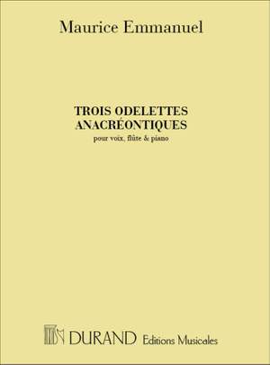 Emmanuel: 3 Odelettes anacréontiques (med)