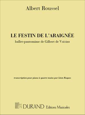 Roussel: Le Festin de l'Araignée Op.17, Fragments symphoniques