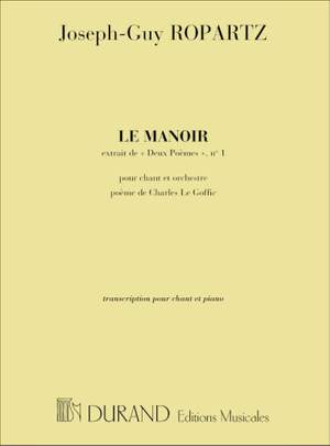 Ropartz: 2 Poèmes No.1: Le Manoir (bar)
