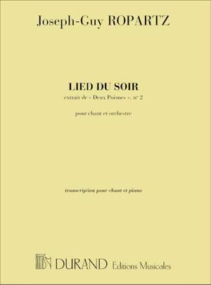 Ropartz: 2 Poèmes No.2: Lied du Soir (bar)