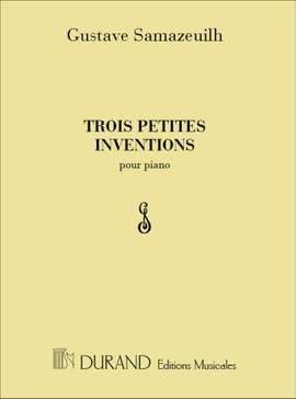 Samazeuilh: 3 Petites Inventions