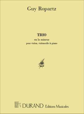 Ropartz: Trio in A minor