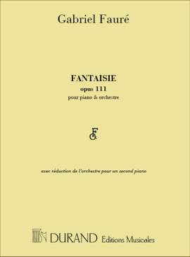 Fauré: Fantaisie Op.111