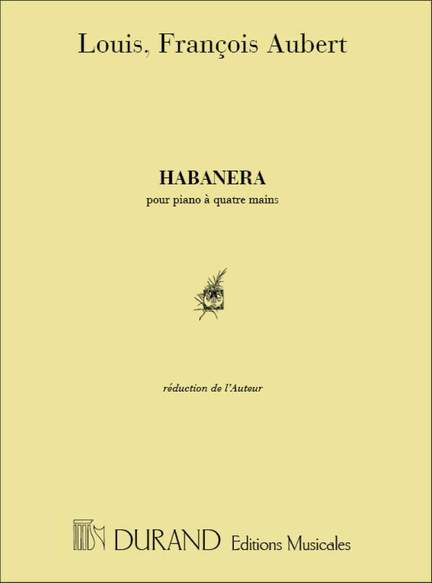 Aubert: Habañera