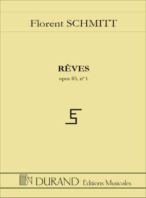 Schmitt: Rêves Op.65