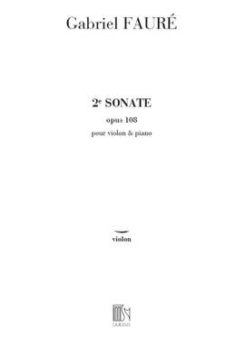 Fauré: Sonate No.2, Op.108 in E minor