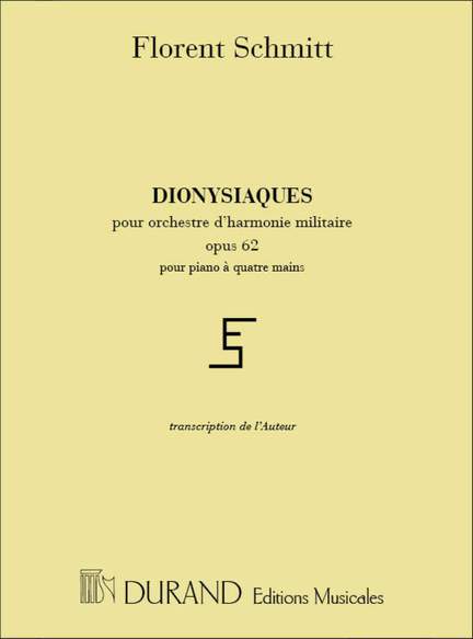 Schmitt: Dyonisiaques Op.62