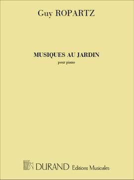 Ropartz: Musiques au Jardin
