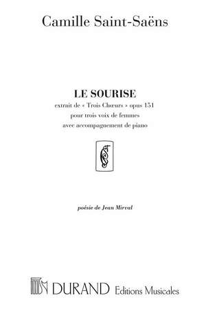 Saint-Saëns: 3 Choeurs Op.151, No.3: Le Sourire