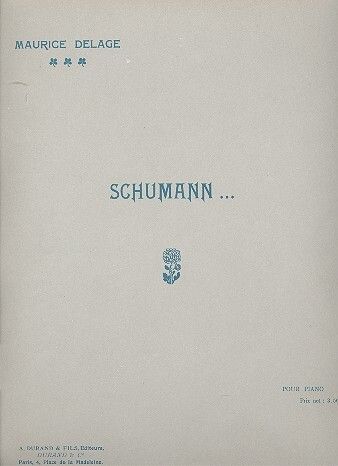 Delage: Schumann