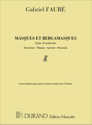 Fauré: Masques et Bergamasques Op.112