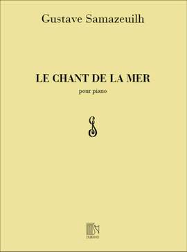 Samazeuilh: Le Chant de la Mer