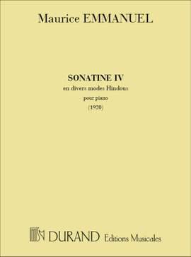 Emmanuel: Sonatine No.4 'Sur des Môdes hindous'