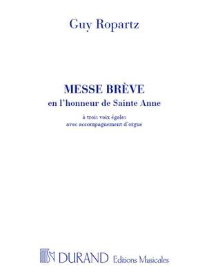 Ropartz: Messe brève en l'Honneur de Sainte-Anne