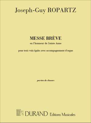 Ropartz: Messe brève en l'Honneur de Sainte-Anne
