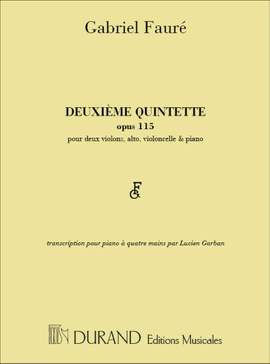 Fauré: Quintette No.2, Op.115