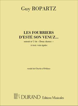 Ropartz: 2 Choeurs No.2: Les Fourriers d'Esté son venuz...