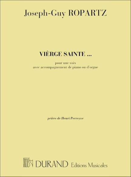 Ropartz: Vierge sainte