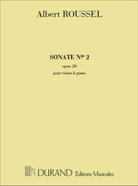 Roussel: Sonate No.2, Op.28