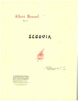 Roussel: Ségovia Op.29