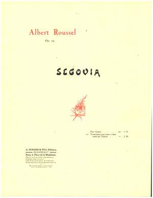 Roussel: Ségovia Op.29