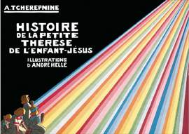 Tchérepnin: Histoire de la petite Thérèse de l'Enfant-Jésus Op.36 bis