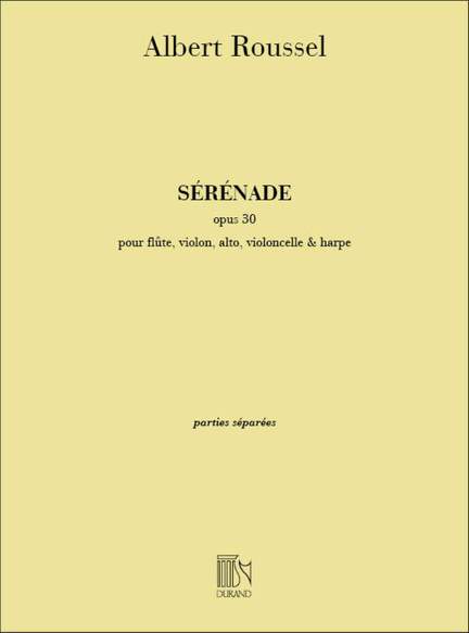 Roussel: Sérénade Op.30