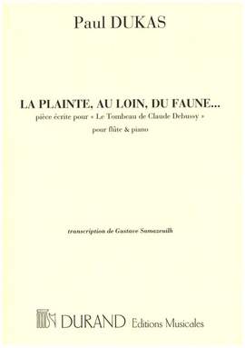 Dukas: La Plainte, au loin, du Faune
