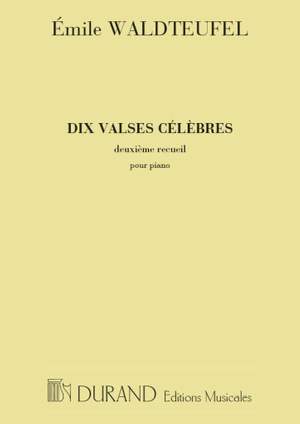 Waldteufel: 10 Valses célèbres Vol.2