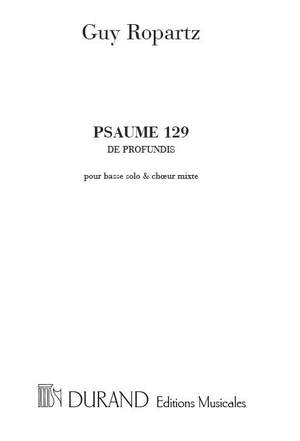 Ropartz: Psaume 129 'De Profundis'