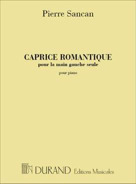 Sancan: Caprice romantique