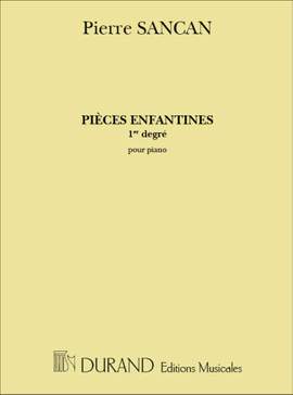 Sancan: Pièces enfantines Vol.1