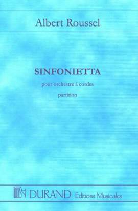 Roussel: Sinfonietta Op.52