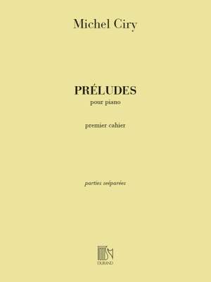 Ciry: Préludes